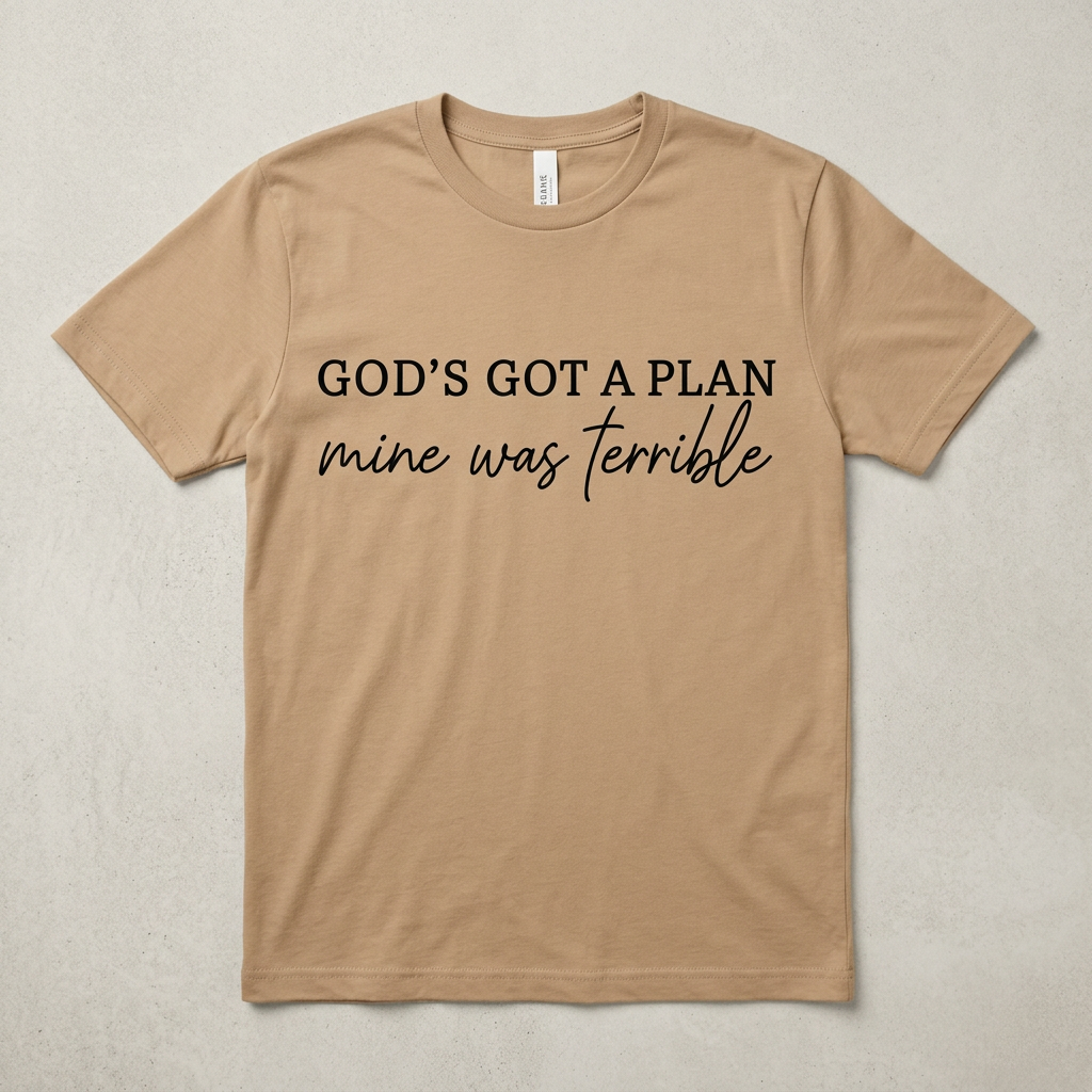 Gods Got A Plan T Shirt And Hoodies